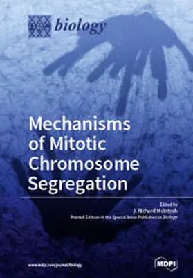  Mechanisms of Mitotic Chromosome Segregation | Buch |  Sack Fachmedien