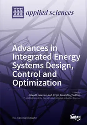  Advances in Integrated Energy Systems Design, Control and Optimization | Buch |  Sack Fachmedien