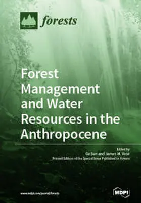 Vose |  Forest Management and Water Resources in the Anthropocene | Buch |  Sack Fachmedien