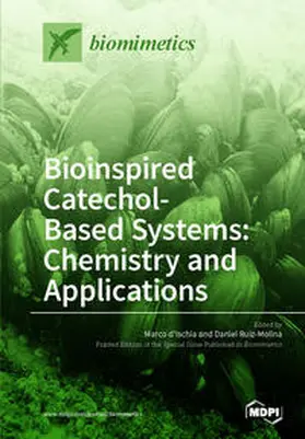  Bioinspired Catechol- Based Systems | Buch |  Sack Fachmedien