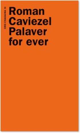 Caviezel |  Palaver for ever | Buch |  Sack Fachmedien