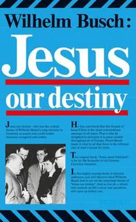 Busch |  Jesus, Our Destiny | Buch |  Sack Fachmedien