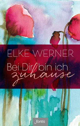 Werner |  Bei Dir bin ich zuhause | eBook | Sack Fachmedien