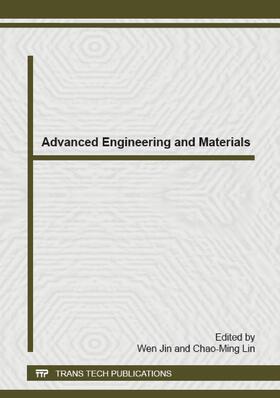 Jin / Lin | Advanced Engineering and Materials | Sonstiges | 978-3-03859-071-2 | sack.de