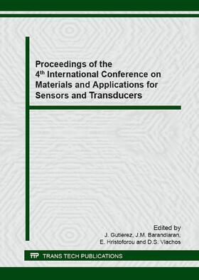 Gutierez / Barandiar?n / Hristoforou |  Proceedings of the 4th International Conference on Materials and Applications for Sensors and Transducers | Sonstiges |  Sack Fachmedien