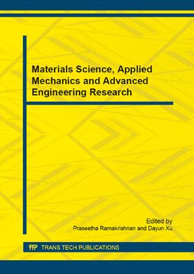 Ramakrishnan / Xu |  Materials Science, Applied Mechanics and Advanced Engineering Research | Sonstiges |  Sack Fachmedien