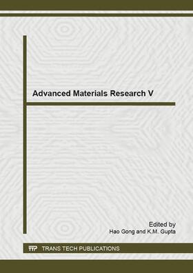 Gong / Gupta |  Advanced Materials Research V | Sonstiges |  Sack Fachmedien
