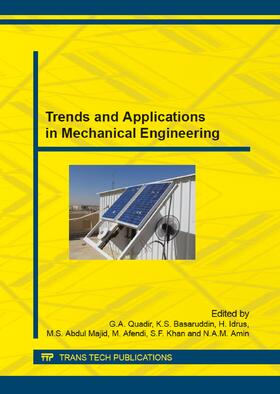 Quadir / Basaruddin / Idrus |  Trends and Applications in Mechanical Engineering | Sonstiges |  Sack Fachmedien