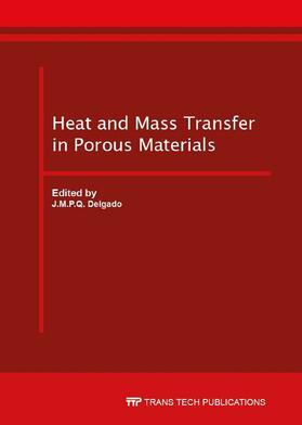 Delgado |  Heat and Mass Transfer in Porous Materials | Sonstiges |  Sack Fachmedien