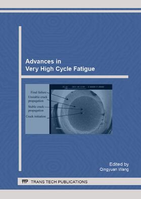Wang | Advances in Very High Cycle Fatigue | Sonstiges | 978-3-03859-364-5 | sack.de