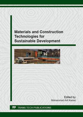 Kamal | Materials and Construction Technologies for Sustainable Development | Sonstiges | 978-3-03859-404-8 | sack.de