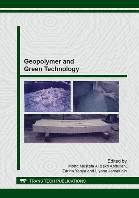 Al Bakri Abdullah / Yahya / Jamaludin | Geopolymer and Green Technology | Sonstiges | 978-3-03859-437-6 | sack.de