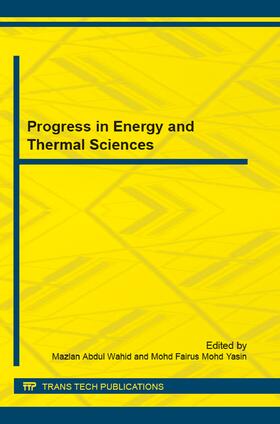 Abdul Wahid / Mohd Yasin |  Progress in Energy and Thermal Sciences | Sonstiges |  Sack Fachmedien