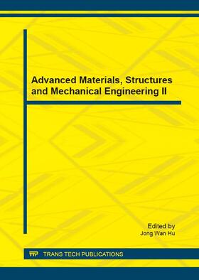 Hu |  Advanced Materials, Structures and Mechanical Engineering II | Sonstiges |  Sack Fachmedien