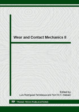 Rodr?guez-Tembleque / Aliabadi |  Wear and Contact Mechanics II | Sonstiges |  Sack Fachmedien