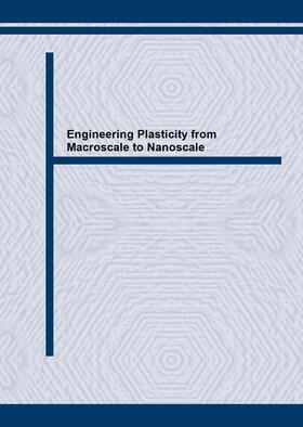 Zhang / Lu | Engineering Plasticity from Macroscale to Nanoscale | Sonstiges | 978-3-03859-722-3 | sack.de