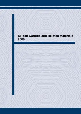 Pensl / Stephani / Hundhausen |  Silicon Carbide and Related Materials 2000 | Sonstiges |  Sack Fachmedien