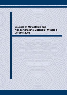 Yavari / Inoue / Morris |  Journal of Metastable and Nanocrystalline Materials: Winter e-volume 2003 | Sonstiges |  Sack Fachmedien