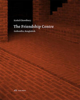  Kashef Chowdhury - Friendship Centre | Buch |  Sack Fachmedien