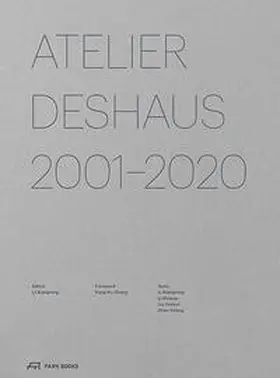 Xiangning |  Atelier Deshaus 2001–2020 | Buch |  Sack Fachmedien