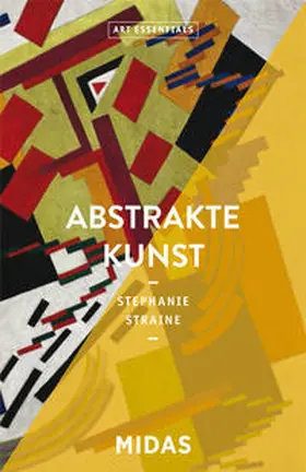 Straine |  Abstrakte Kunst (ART ESSENTIALS) | Buch |  Sack Fachmedien