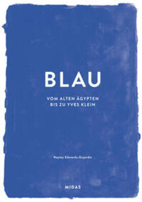 Edwards-Dujardin |  BLAU (Farben der Kunst) | Buch |  Sack Fachmedien