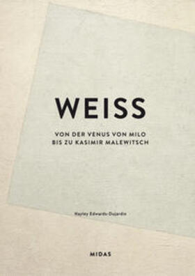 Edwards-Dujardin |  WEISS (Farben der Kunst) | Buch |  Sack Fachmedien