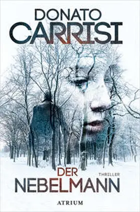 Carrisi |  Der Nebelmann | Buch |  Sack Fachmedien