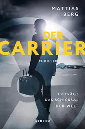 Berg |  Der Carrier | Buch |  Sack Fachmedien