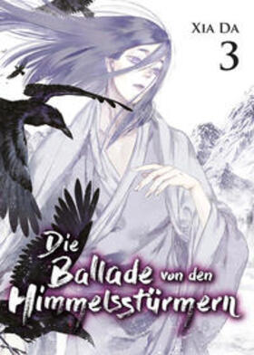 Xia |  Bu Tian Ge - Die Ballade von den Himmelsstürmern - Band 3 | Buch |  Sack Fachmedien