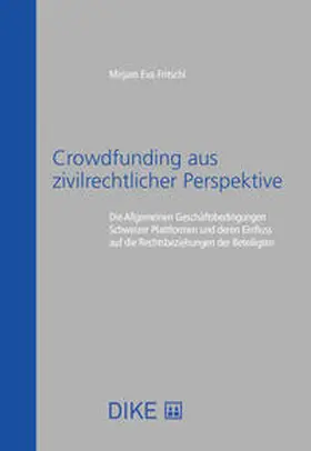 Fritschi |  Crowdfunding aus zivilrechtlicher Perspektive | Buch |  Sack Fachmedien