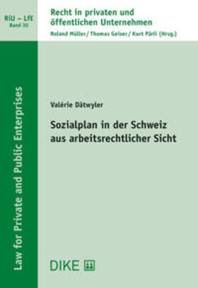 Dätwyler |  Sozialplan in der Schweiz aus arbeitsrechtlicher Sicht | Buch |  Sack Fachmedien
