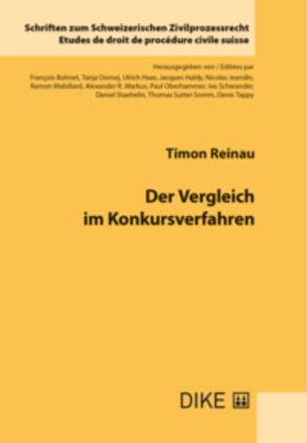 Reinau |  Der Vergleich im Konkursverfahren | Buch |  Sack Fachmedien