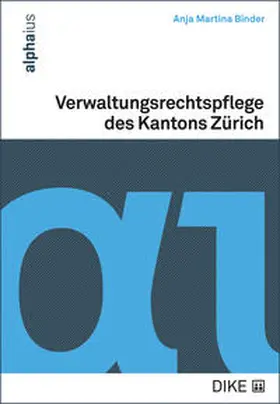 Binder |  Verwaltungsrechtspflege des Kantons Zürich | Buch |  Sack Fachmedien