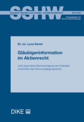 Kenel |  Gläubigerinformation im Aktienrecht | Buch |  Sack Fachmedien