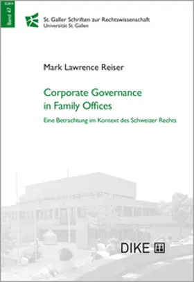 Reiser |  Corporate Governance in Family Offices | Buch |  Sack Fachmedien