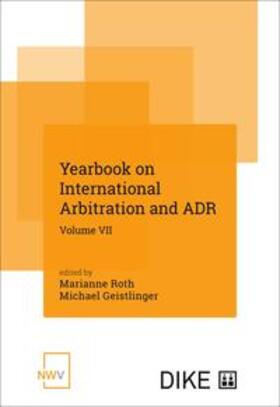 Roth / Geistlinger |  Yearbook on International Arbitration and ADR | Buch |  Sack Fachmedien