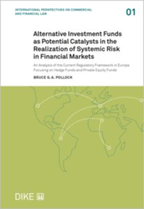 Pollock |  Alternative Investment Funds as Potential Catalysts in the Realization of Systemic Risk | Buch |  Sack Fachmedien