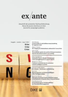 Bernet / Bertschinger / Dittli |  ex/ante 1/2021 Krise | Buch |  Sack Fachmedien