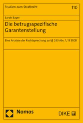 Bayer |  Die betrugsspezifische Garantenstellung | Buch |  Sack Fachmedien