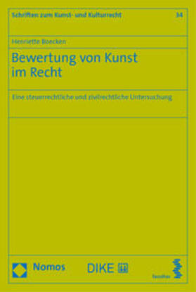 Boecken |  Bewertung von Kunst im Recht | Buch |  Sack Fachmedien