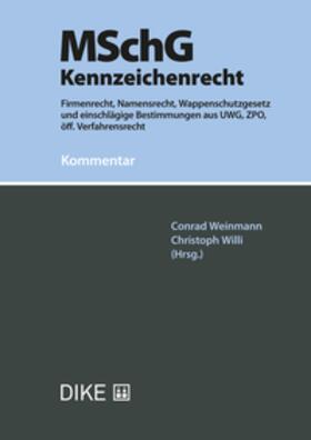 Weinmann / Willi |  MSchG - Kennzeichenrecht | Buch |  Sack Fachmedien
