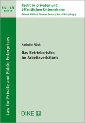 Flück |  Das Betriebsrisiko im Arbeitsverhältnis | Buch |  Sack Fachmedien