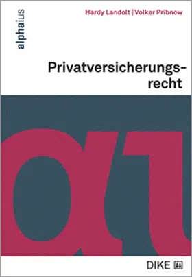 Landolt / Pribnow | Privatversicherungsrecht | Buch | 978-3-03891-406-8 | sack.de