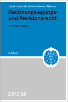Handschin / Vionnet-Riederer |  Rechnungslegungs- und Revisionsrecht | Buch |  Sack Fachmedien