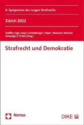 Ege / Lichtenberger / Payer |  Strafrecht und Demokratie | Buch |  Sack Fachmedien