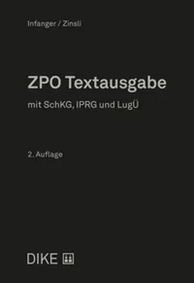 Infanger / Zinsli |  ZPO Textausgabe | Buch |  Sack Fachmedien