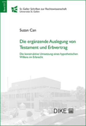 Can |  Die ergänzende Auslegung von Testament und Erbvertrag | Buch |  Sack Fachmedien