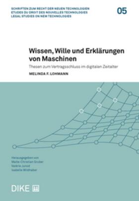 Lohmann |  Wissen, Wille und Erklärungen von Maschinen | Buch |  Sack Fachmedien