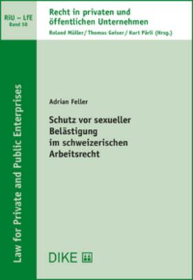 Feller |  Schutz vor sexueller Belästigung im schweizerischen Arbeitsrecht | Buch |  Sack Fachmedien